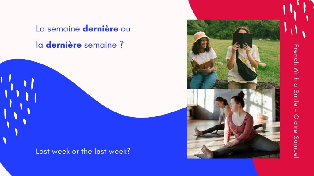 Beginner #52 The last and last in French
